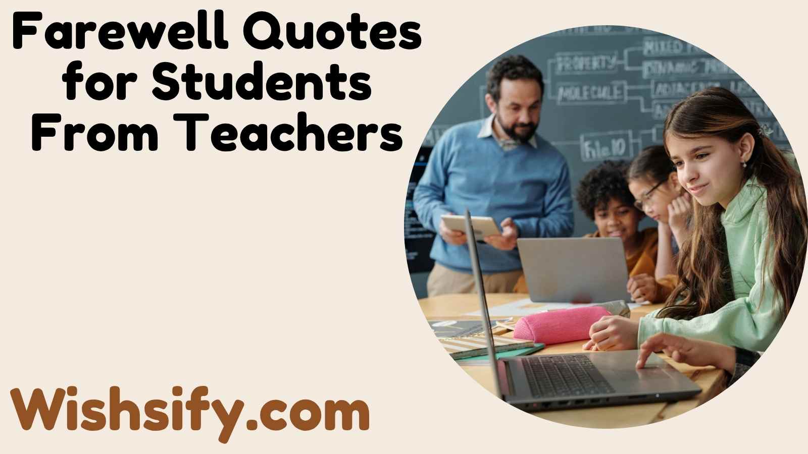 Farewell Quotes for Students From Teachers