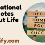 Inspirational Quotes About Life