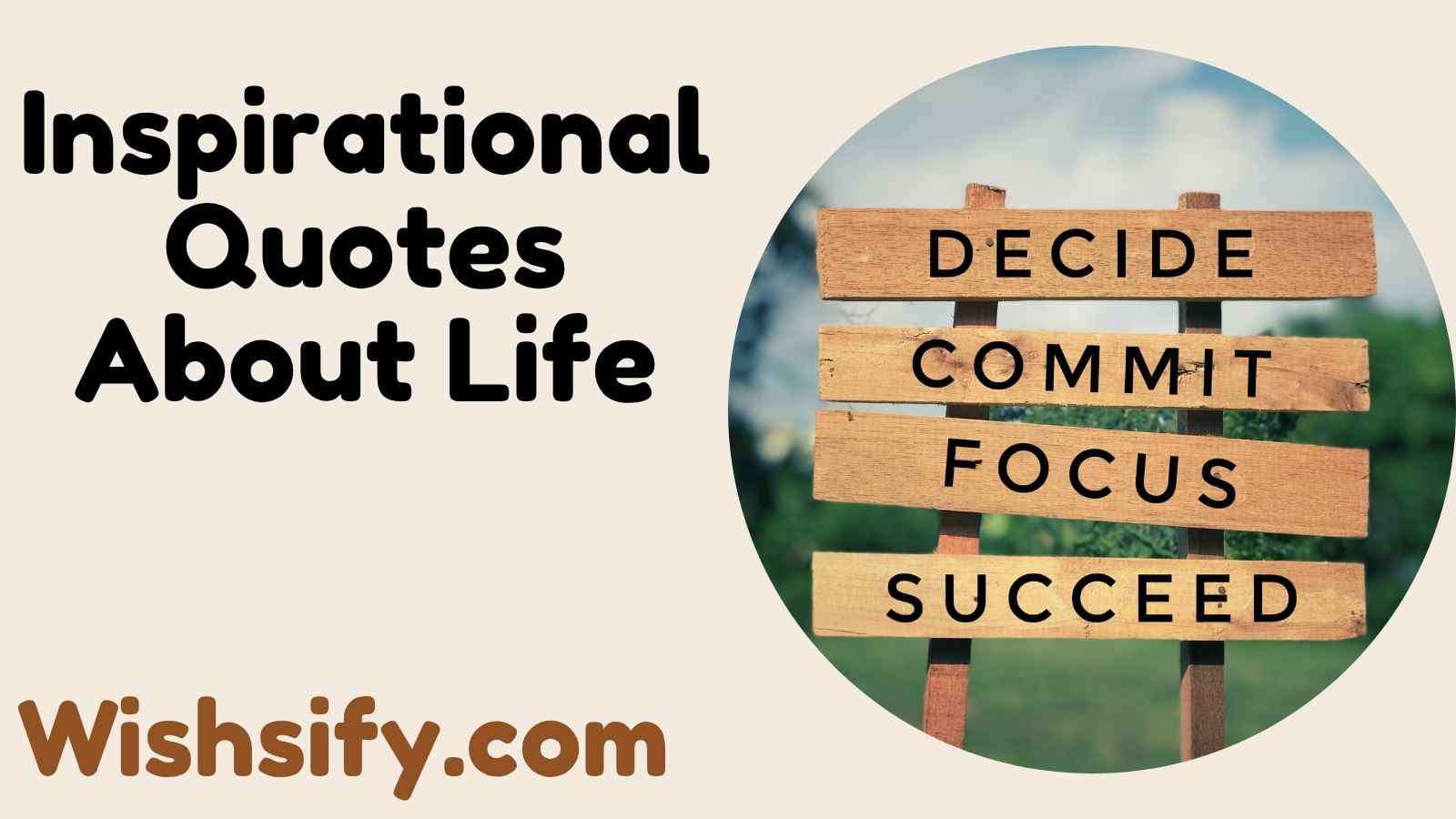 Inspirational Quotes About Life
