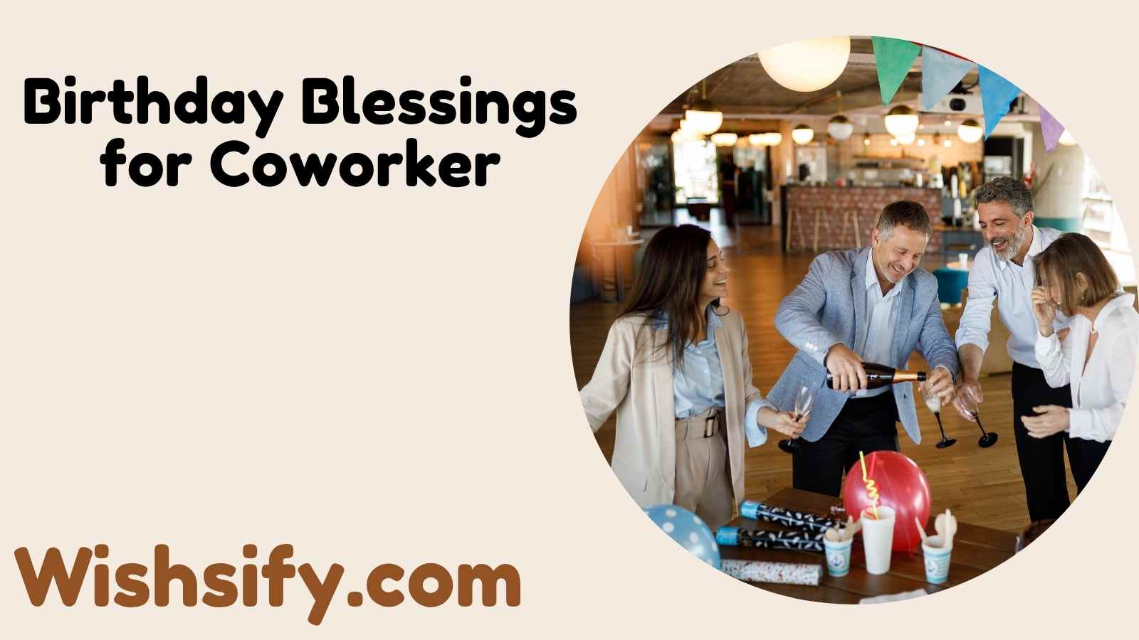 Birthday Blessings for Coworker