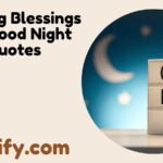 Evening Blessings and Good Night Quotes