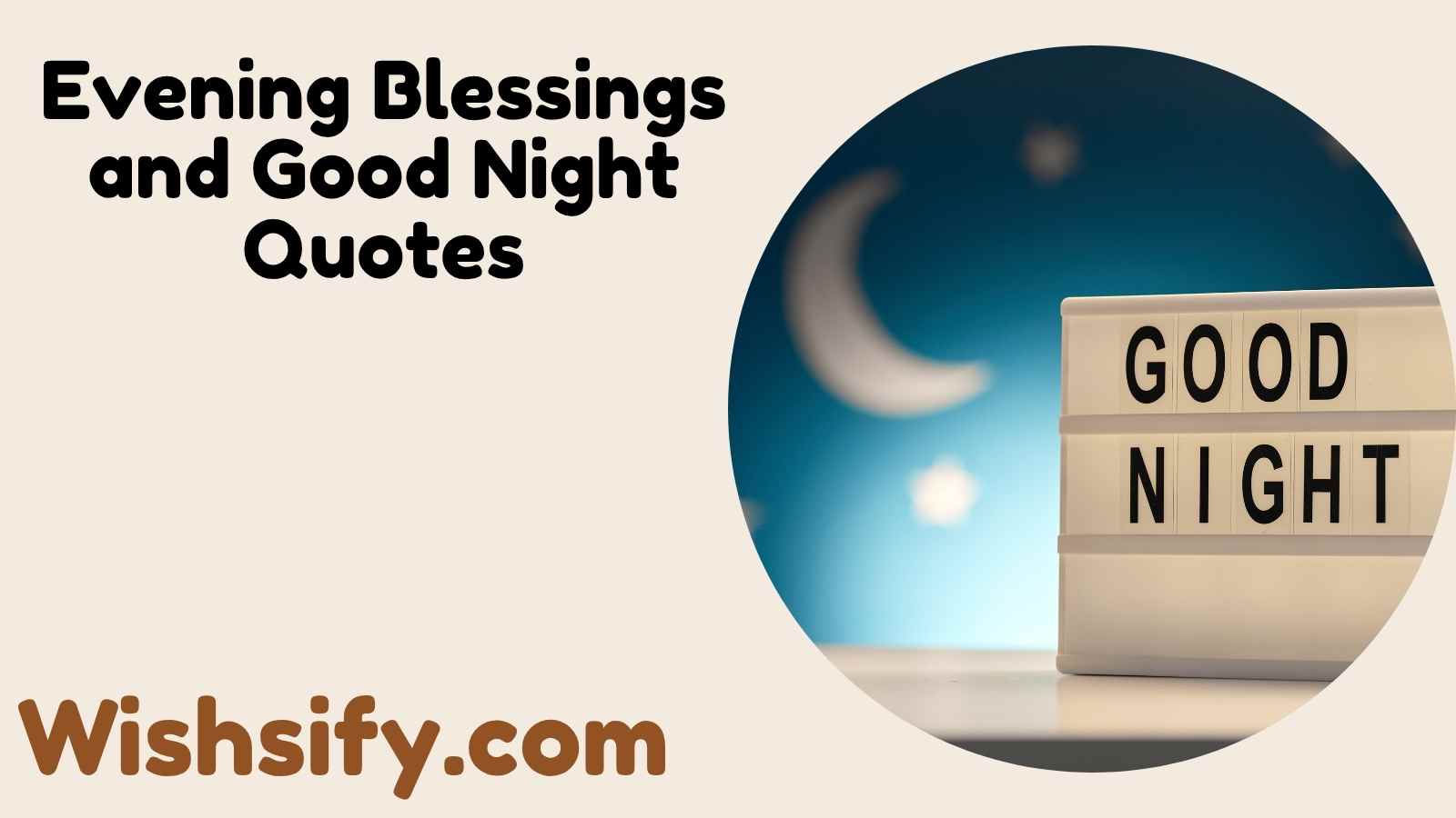 Evening Blessings and Good Night Quotes