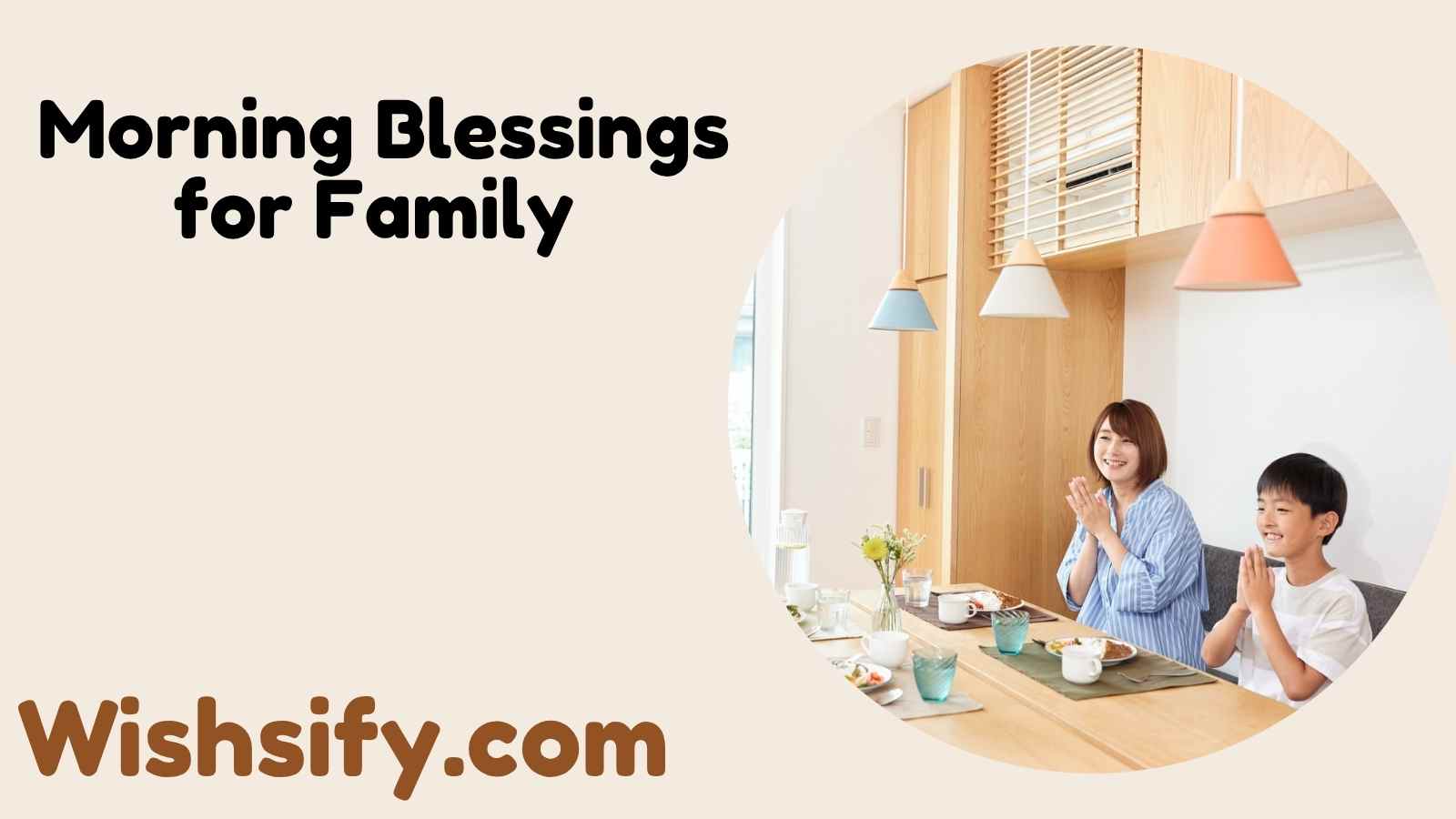 Morning Blessings for Family