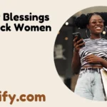 Friday Blessings for Black Women