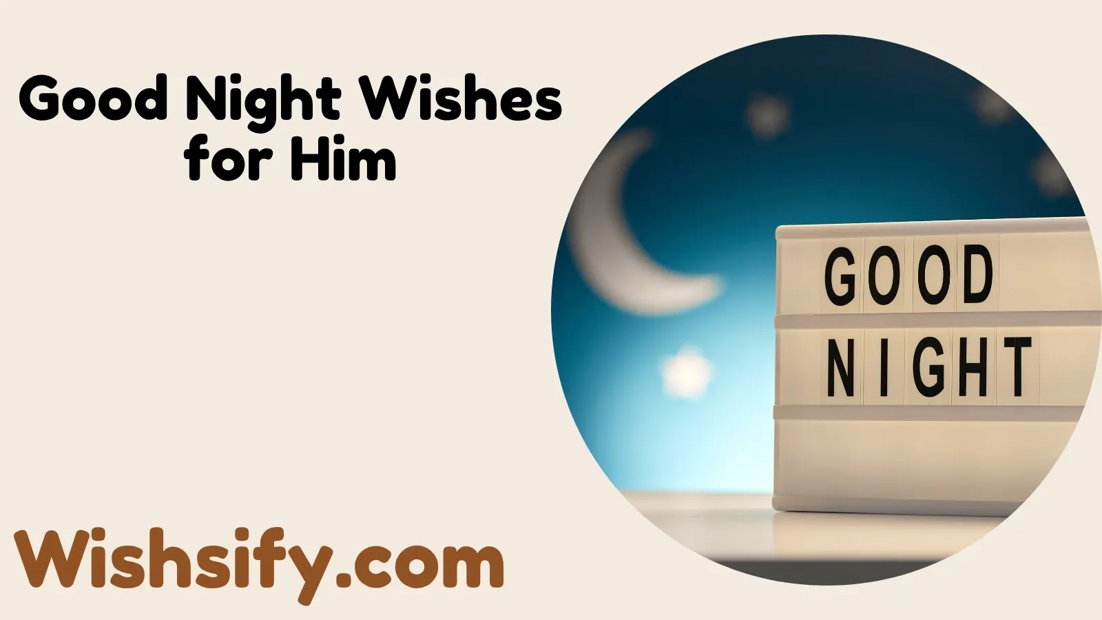 Good Night Wishes for Him