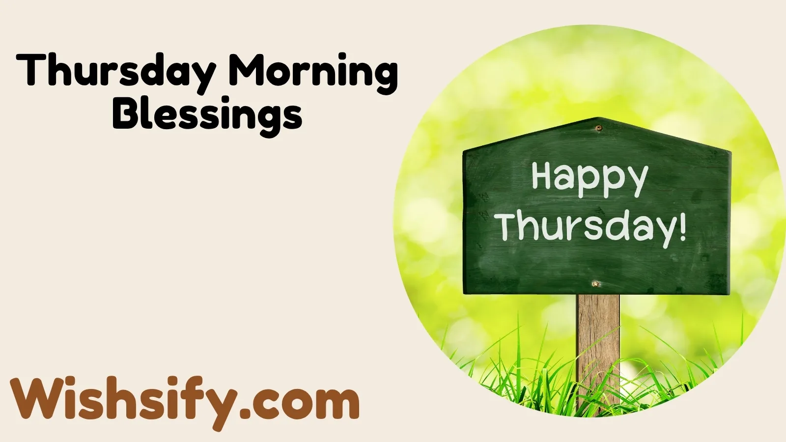 Thursday Morning Blessings