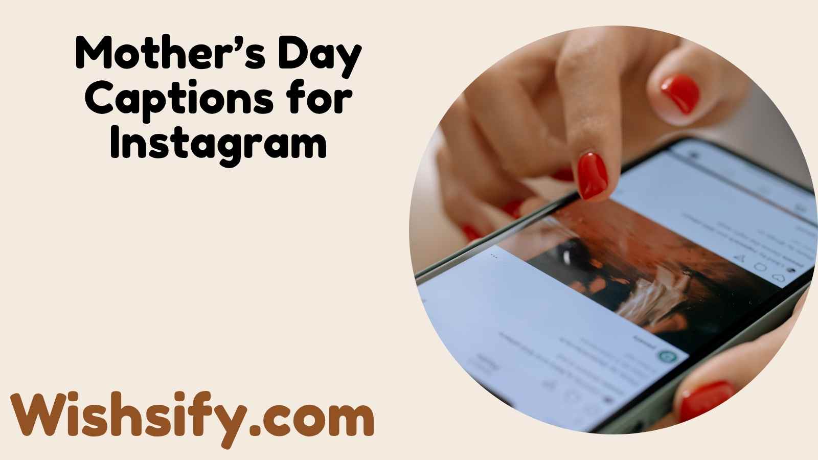 Mother’s Day Captions for Instagram