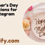 Motherβs Day Captions for Instagram