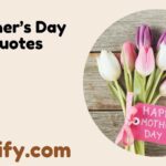 Motherβs Day Quotes