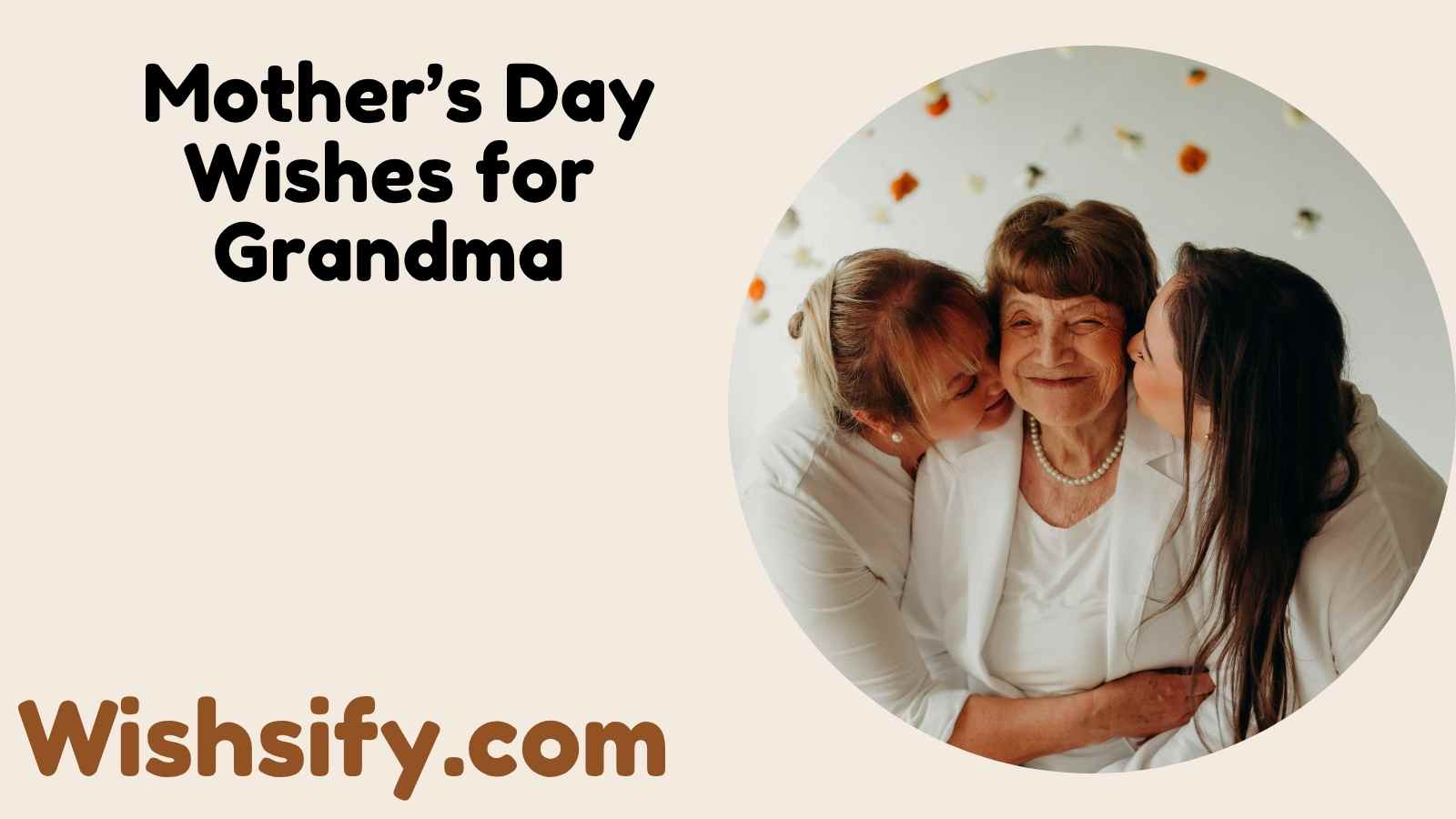 Mother’s Day Wishes for Grandma