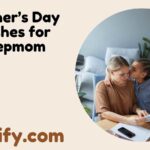 Motherβs Day Wishes for Stepmom