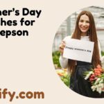 Mother’s Day Wishes for Stepson