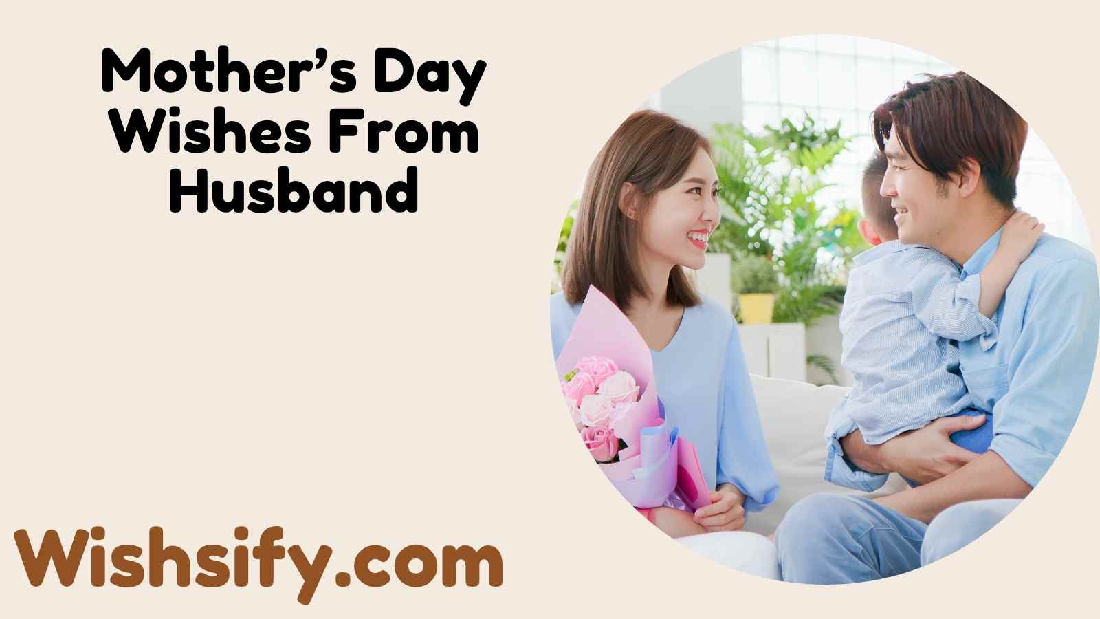 Mother’s Day Wishes From Husband