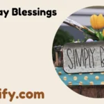 Saturday Blessings