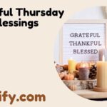 Thankful Thursday Blessings