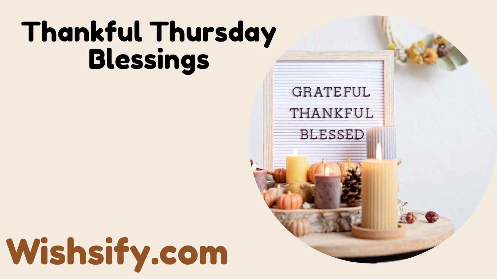 Thankful Thursday Blessings
