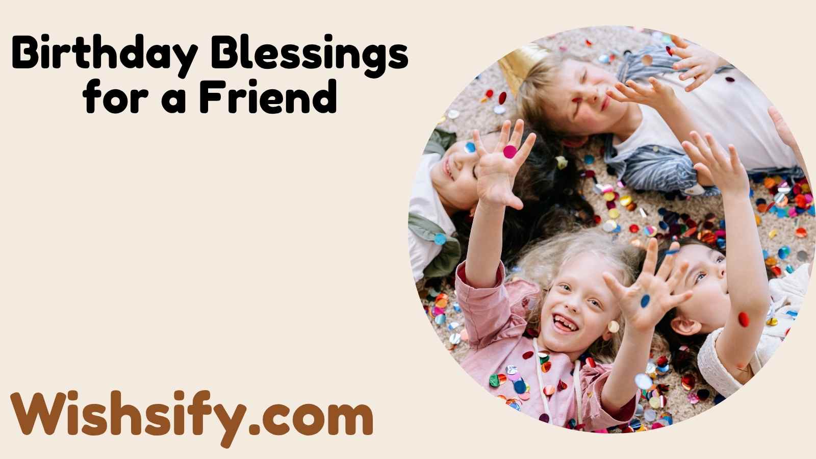 Birthday Blessings for a Friend