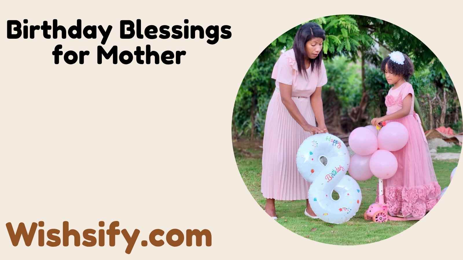Birthday Blessings for Mother