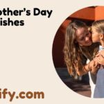 First Mother’s Day Wishes