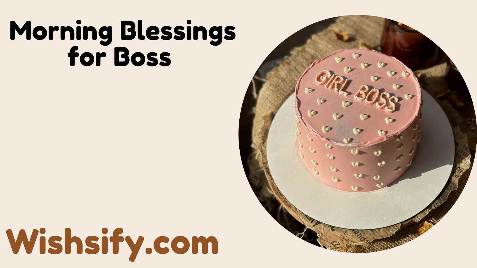 Morning Blessings for Boss