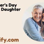 Mother’s Day Wishes Daughter