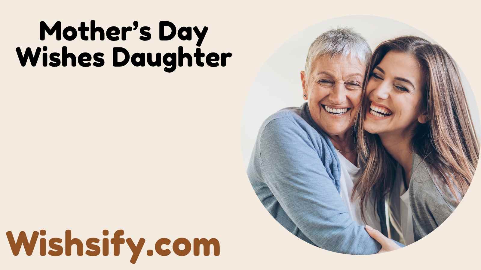 Mother’s Day Wishes Daughter